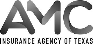 AMC INSURANCE AGENCY OF TEXAS trademark