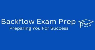 BACKFLOW EXAM PREP PREPARING YOU FOR SUCCESS trademark