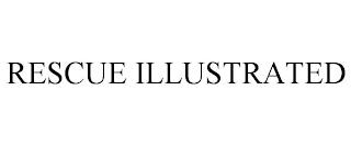 RESCUE ILLUSTRATED trademark