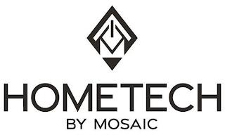 HOMETECH BY MOSAIC trademark