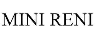 MINI RENI trademark