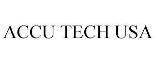 ACCU TECH USA trademark