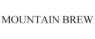 MOUNTAIN BREW trademark