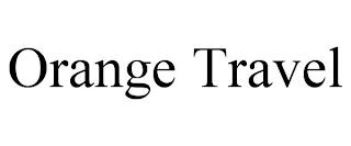 ORANGE TRAVEL trademark