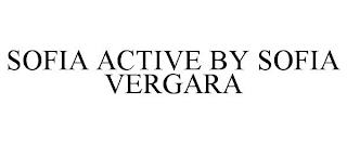 SOFIA ACTIVE BY SOFIA VERGARA trademark