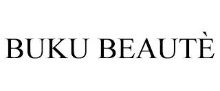 BUKU BEAUTÈ trademark