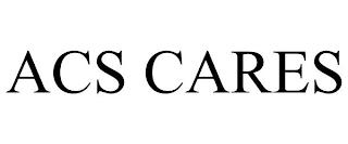 ACS CARES trademark