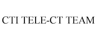 CTI TELE-CT TEAM trademark