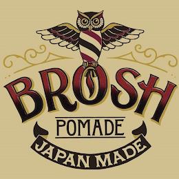 BROSH POMADE JAPAN MADE trademark