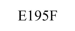 E195F trademark