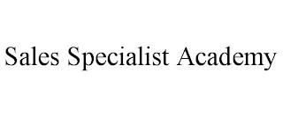 SALES SPECIALIST ACADEMY trademark