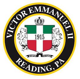 VICTOR EMMANUEL II READING, PA 1915 SEMPER VICTORIAER VICTORIA trademark