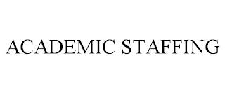 ACADEMIC STAFFING trademark