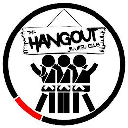 THE HANGOUT JIU-JITSU CLUB trademark