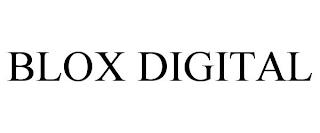 BLOX DIGITAL trademark