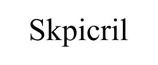 SKPICRIL trademark