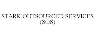 STARK OUTSOURCED SERVICES (SOS) trademark