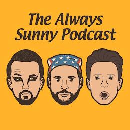 THE ALWAYS SUNNY PODCAST trademark