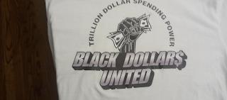 BLACK DOLLAR$ UNITED/TRILLION DOLLAR SPENDING POWER trademark