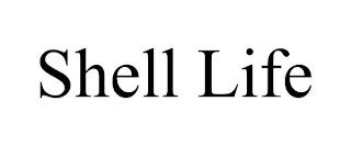 SHELL LIFE trademark