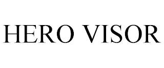 HERO VISOR trademark