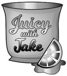 JUICY WITH JAKE trademark