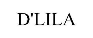 D'LILA trademark