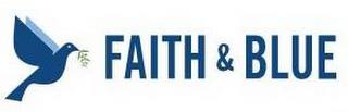 FAITH & BLUE trademark