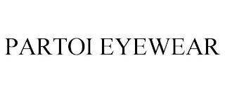 PARTOI EYEWEAR trademark