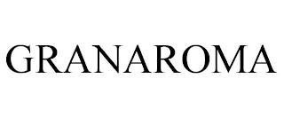 GRANAROMA trademark