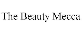 THE BEAUTY MECCA trademark