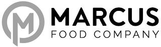 M MARCUS FOOD COMPANY trademark