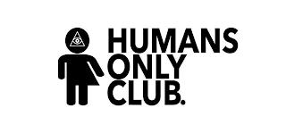 HUMANS ONLY CLUB. trademark