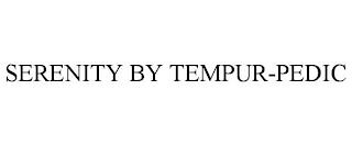 SERENITY BY TEMPUR-PEDIC trademark