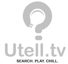 UTELL.TV SEARCH. PLAY. CHILL. trademark