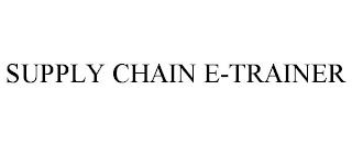 SUPPLY CHAIN E-TRAINER trademark