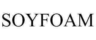 SOYFOAM trademark