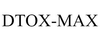 DTOX-MAX trademark