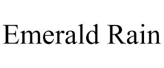 EMERALD RAIN trademark