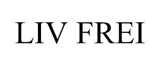 LIV FREI trademark