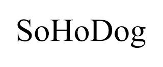 SOHODOG trademark