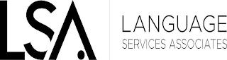 LSA LANGUAGE SERVICES ASSOCIATES trademark