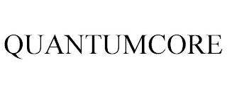 QUANTUMCORE trademark