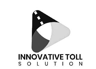 INNOVATIVE TOLL SOLUTION trademark