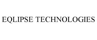 EQLIPSE TECHNOLOGIES trademark