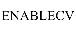 ENABLECV trademark