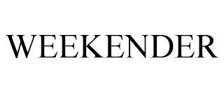 WEEKENDER trademark