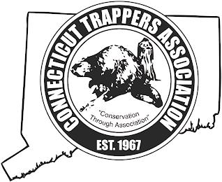 CONNECTICUT TRAPPERS ASSOCIATION EST. 1967 "CONSERVATION THROUGH ASSOCIATION" trademark