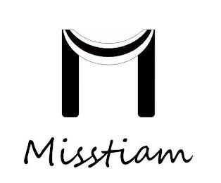 MISSTIAM trademark