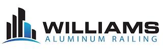 WILLIAMS ALUMINUM RAILING trademark